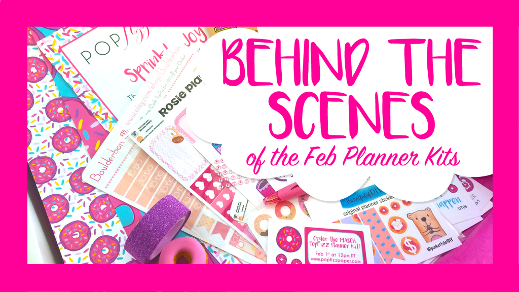 Behind the Scenes of the February Planner Kit!