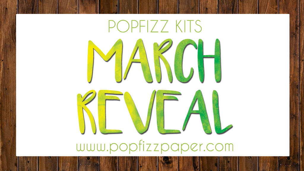 March Kit Reveal